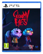 Gloomy Eyes